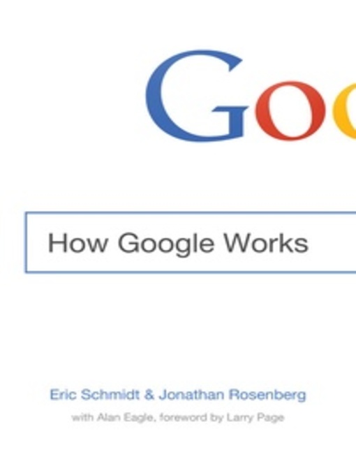 Title details for How Google Works by Grand Central Publishing - Wait list